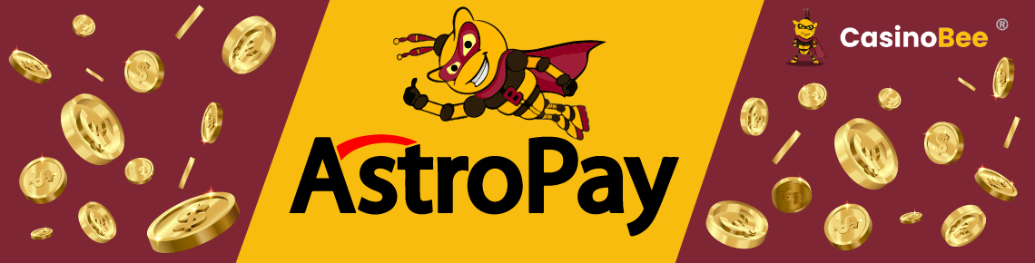 Deposit & Withdrawal Options at AstroPay Casinos